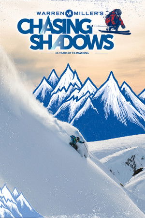 Warren Millers Chasing Shadows (2016)