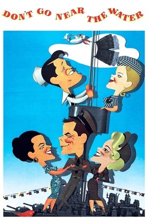 Dont Go Near the Water (1957)