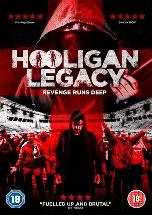 Hooligan Legacy (2016) Poster