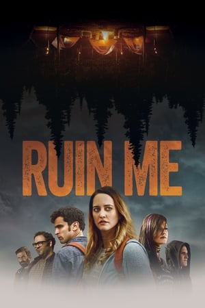 Ruin Me (2016)