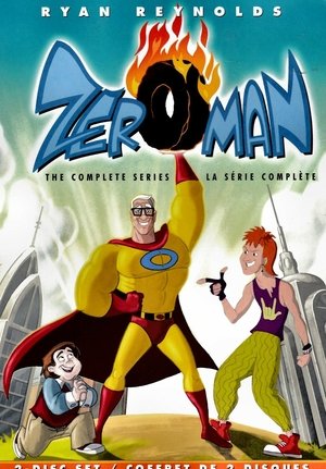 Zeroman (2004-)