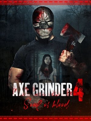 Axegrinder 4 Souls of Blood (2022)