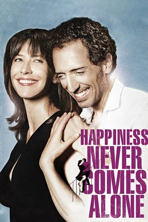 Un bonheur narrive jamais seul (2012)