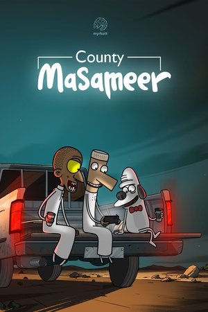 Masameer County (2021-)