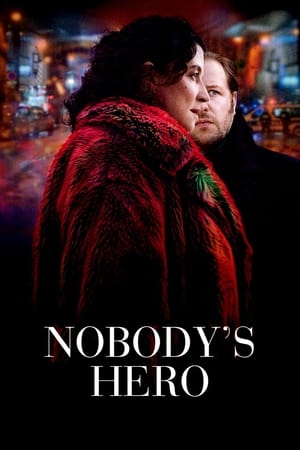 Nobodys Hero (2022)