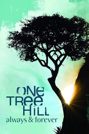 One Tree Hill Always Forever (2012)