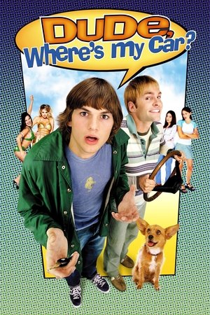Dude Where is My Car 2000