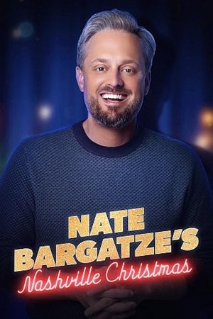 Nate Bargatzes Nashville Christmas (2024)