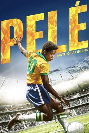 Pele: Birth of a Legend (2016) Poster