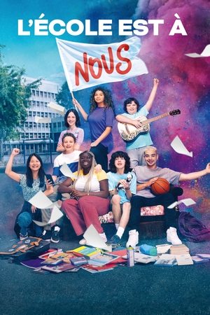Lecole est a nous (2022) Poster