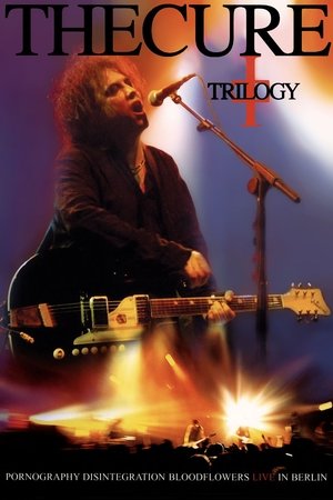 The Cure Trilogy (2003)