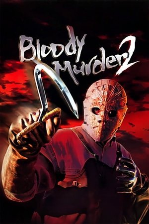 Bloody Murder 2: Closing Camp (2003)