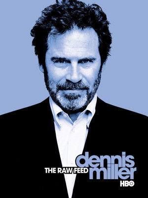 Dennis Miller The Raw Feed (2003) Poster