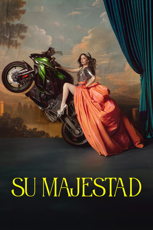 Su majestad (2024)
