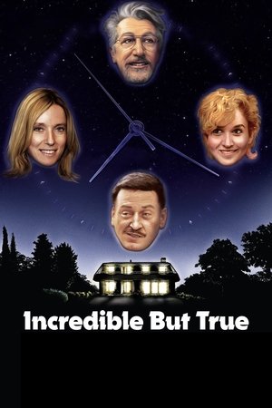 Incroyable mais vrai (2022)