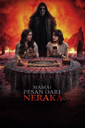 Mama Pesan dari Neraka (2025)