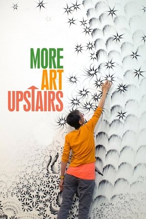More Art Upstairs (2016)