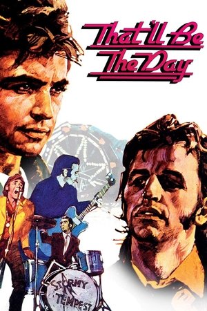 Thatll Be the Day (1973)