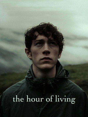 The Hour of Living (2012) Poster