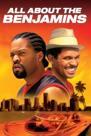 All About the Benjamins (2002) 