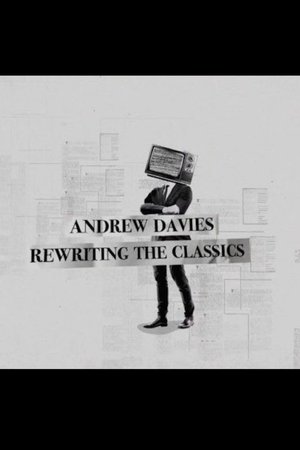 Andrew Davies Rewriting the Classics (2018)