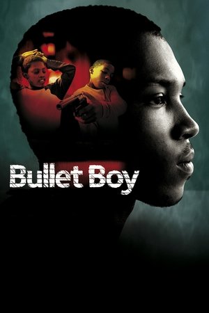 Bullet Boy (2004) Poster
