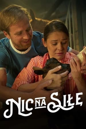 Nic na sile (2024)