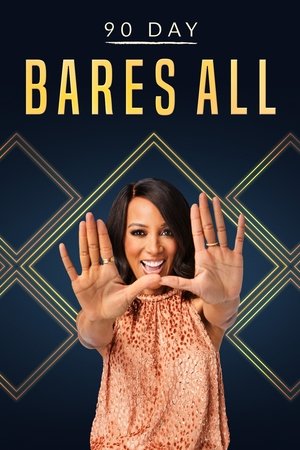90 Day Bares All (2021-)