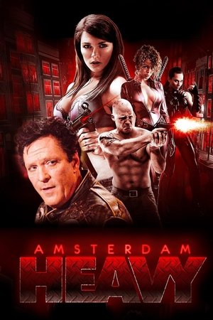 Amsterdam Heavy (2011)