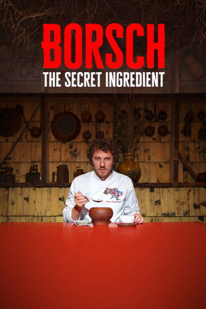 Borsch The Secret Ingredient (2020) Poster