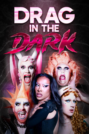 Drag in the Dark (2025)