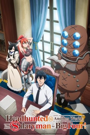 Headhunted to Another World From Salaryman to Big Four (2025)