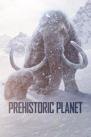 Prehistoric Planet (2022)