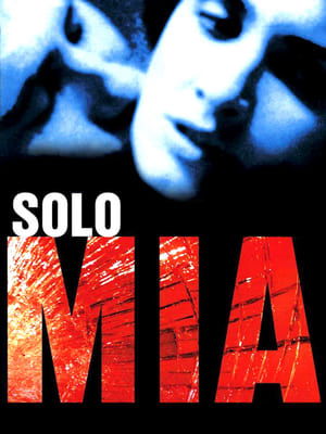 Solo mia (2001)