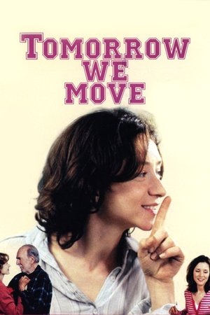 Tomorrow We Move (2004) Poster