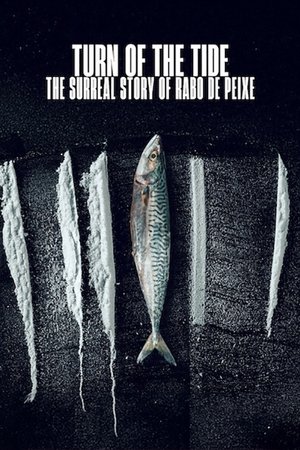 Turn of the Tide: The Surreal Story of Rabo de Peixe (2025)