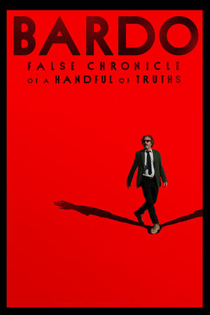 Bardo False Chronicle of a Handful of Truths (2022)