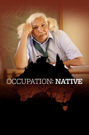 Occupation Native (2017)