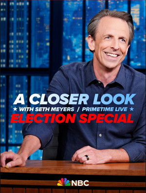 A Closer Look with Seth Meyers Primetime (2024)