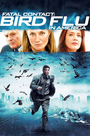 Fatal Contact Bird Flu in America (2006)