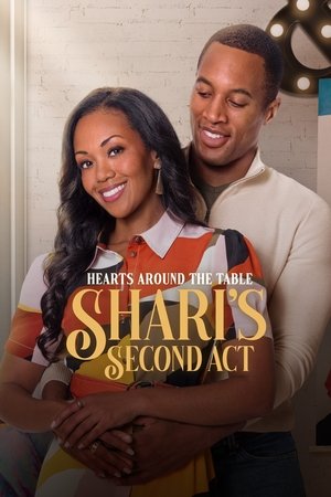 Hearts Around the Table Sharis Second Act (2025)
