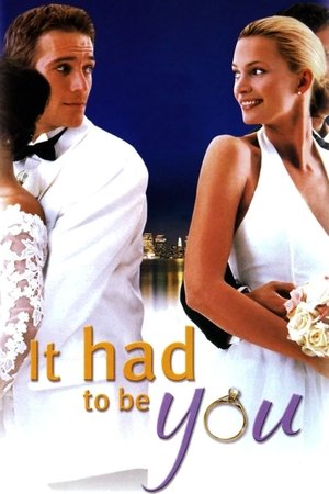 It Had to Be You (2000)