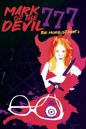 Mark of the Devil 777 The Moralist, Part 2 (2022)