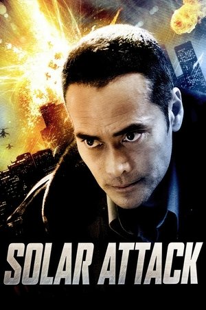 Solar Attack (2006) Poster