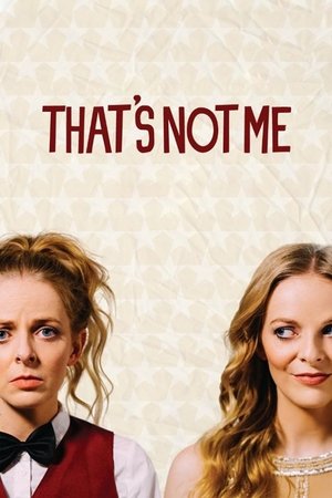 Thats Not Me (2016)