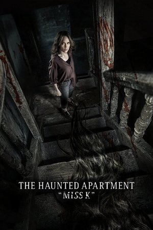 The Haunted Apartment Miss K (2024)