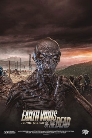 Earth Virus of the Dead (2022) Poster
