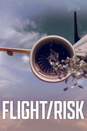 FlightRisk (2022)