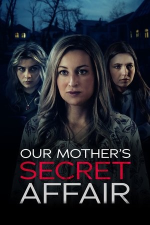 Our Mothers Secret Affair (2024)
