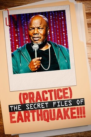 Earthquake Practice The Secret Files of Earthquake (2022)